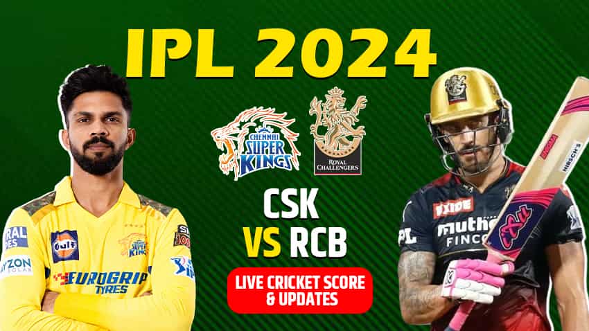 CSK vs RCB Cricket Score, IPL 2024 1st Match Updates: Chennai