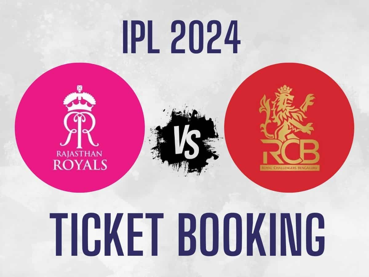 RR vs RCB IPL 2024 Ticket Booking Online Where and how to buy RR vs