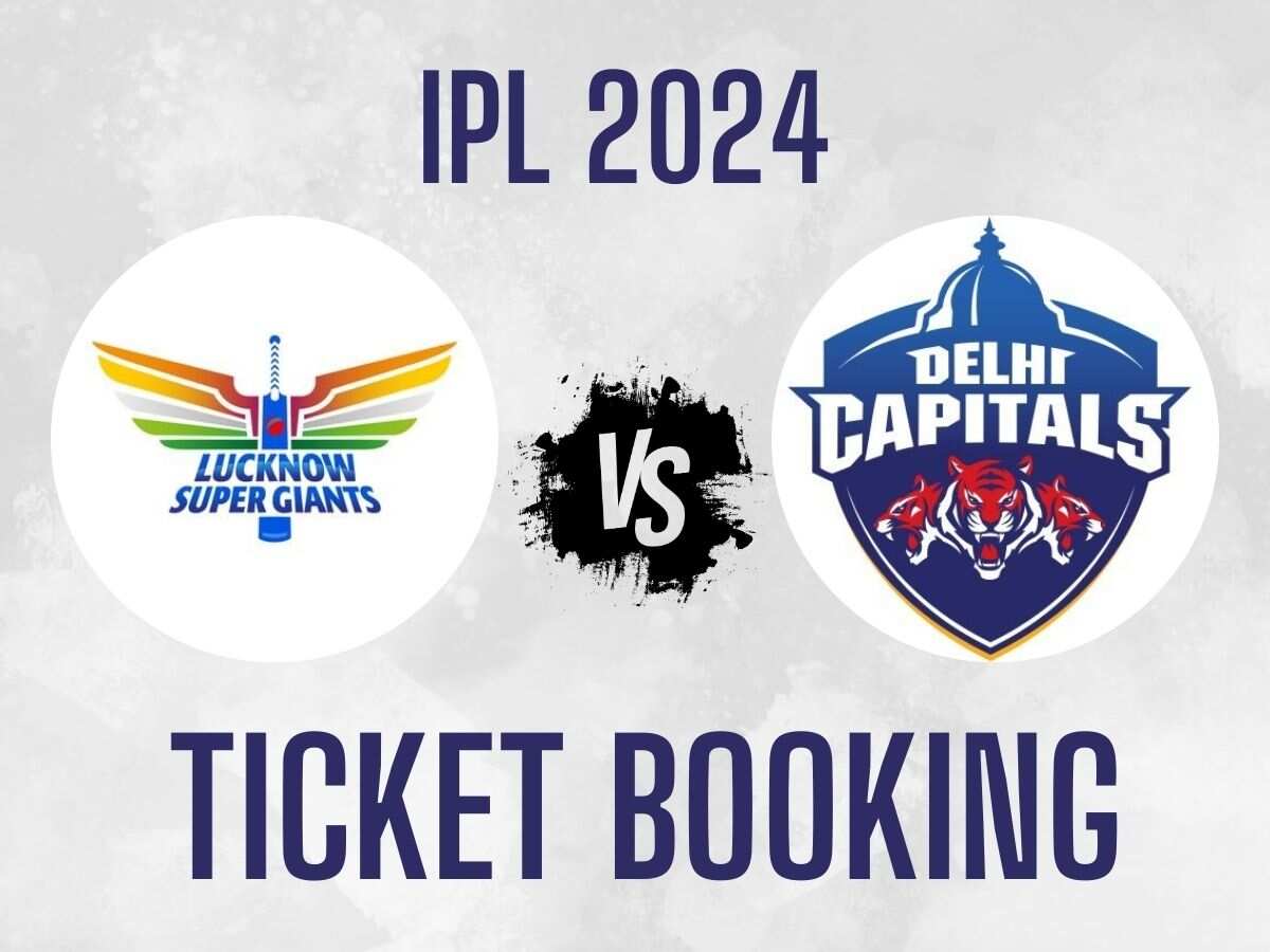 LSG vs DC IPL 2024 Ticket Booking Online Where and how to buy LSG vs