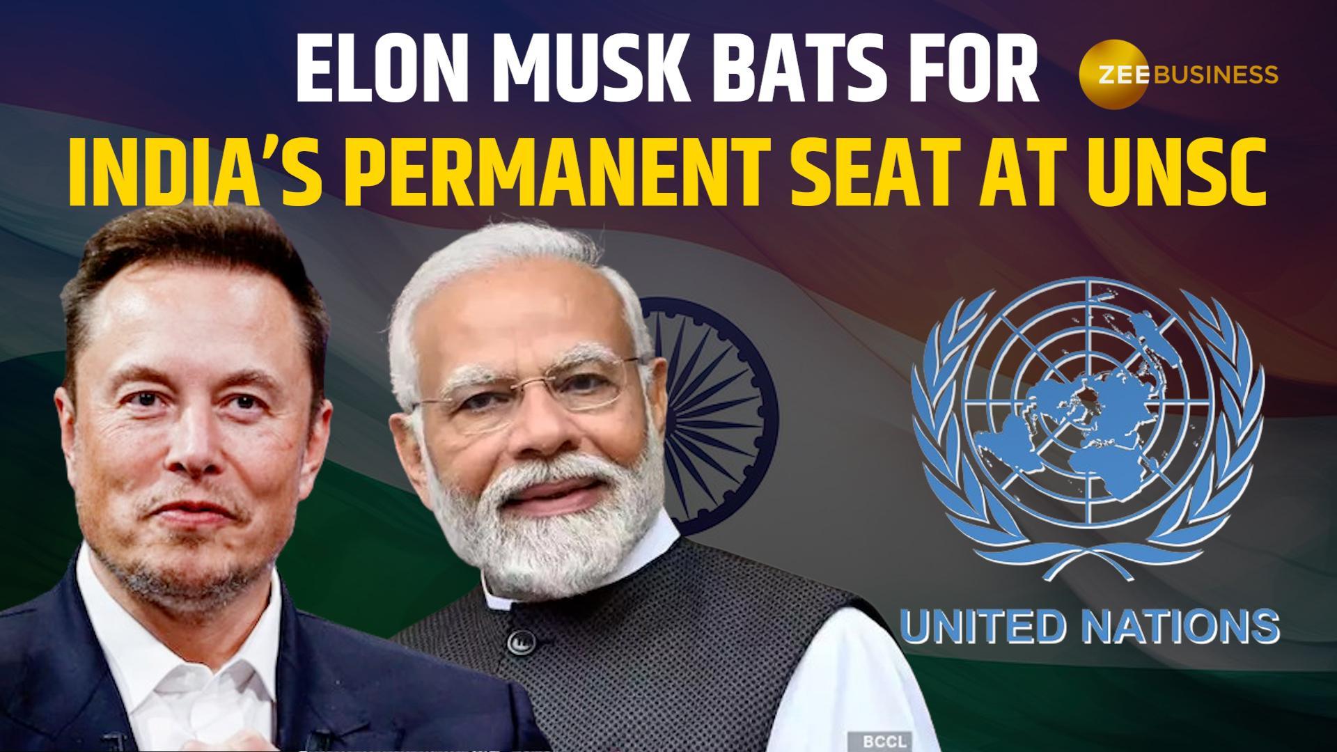 United States Reacts to Elon Musk's Support for India's UNSC Permanent Seat