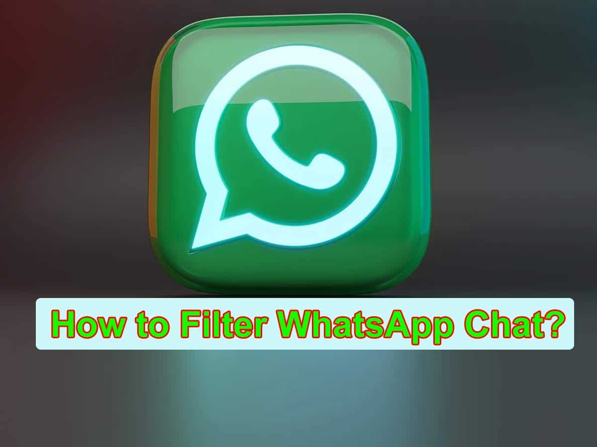 WhatsApp introduces new chat filters Here's how it works Zee Business