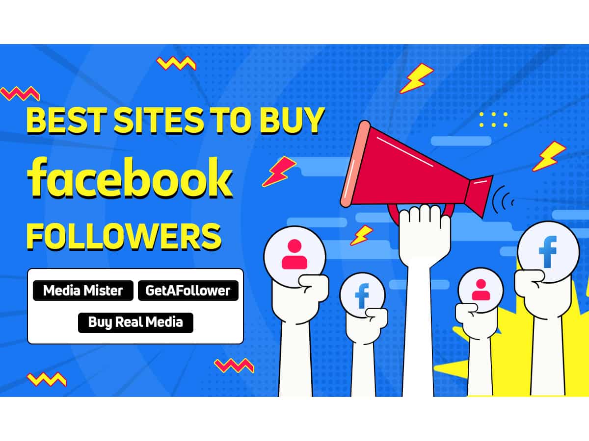 3 best websites to buy Facebook followers (real and cheap)