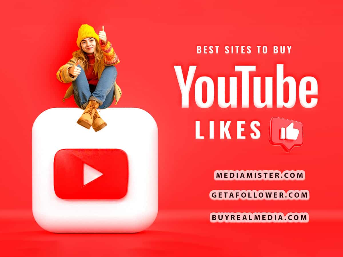 3 Best Sites to Buy YouTube Likes (Real and Cheap)