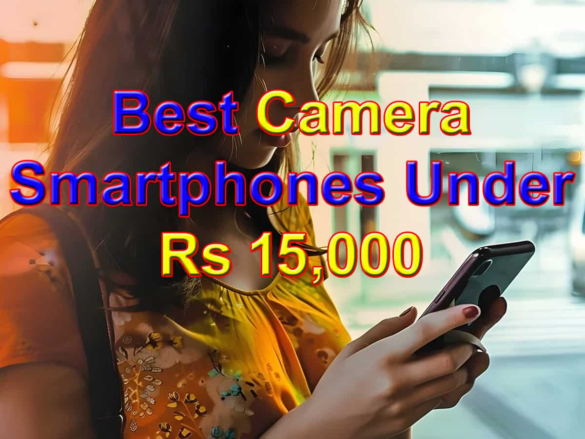 Best camera smartphones under Rs 15,000: From Oppo to Vivo, check the list 