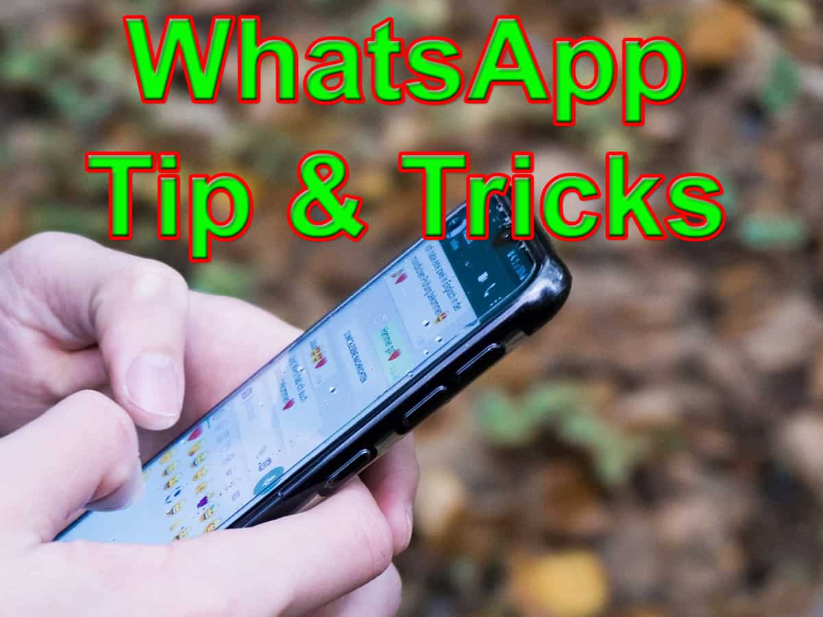 WhatsApp Tips and Tricks