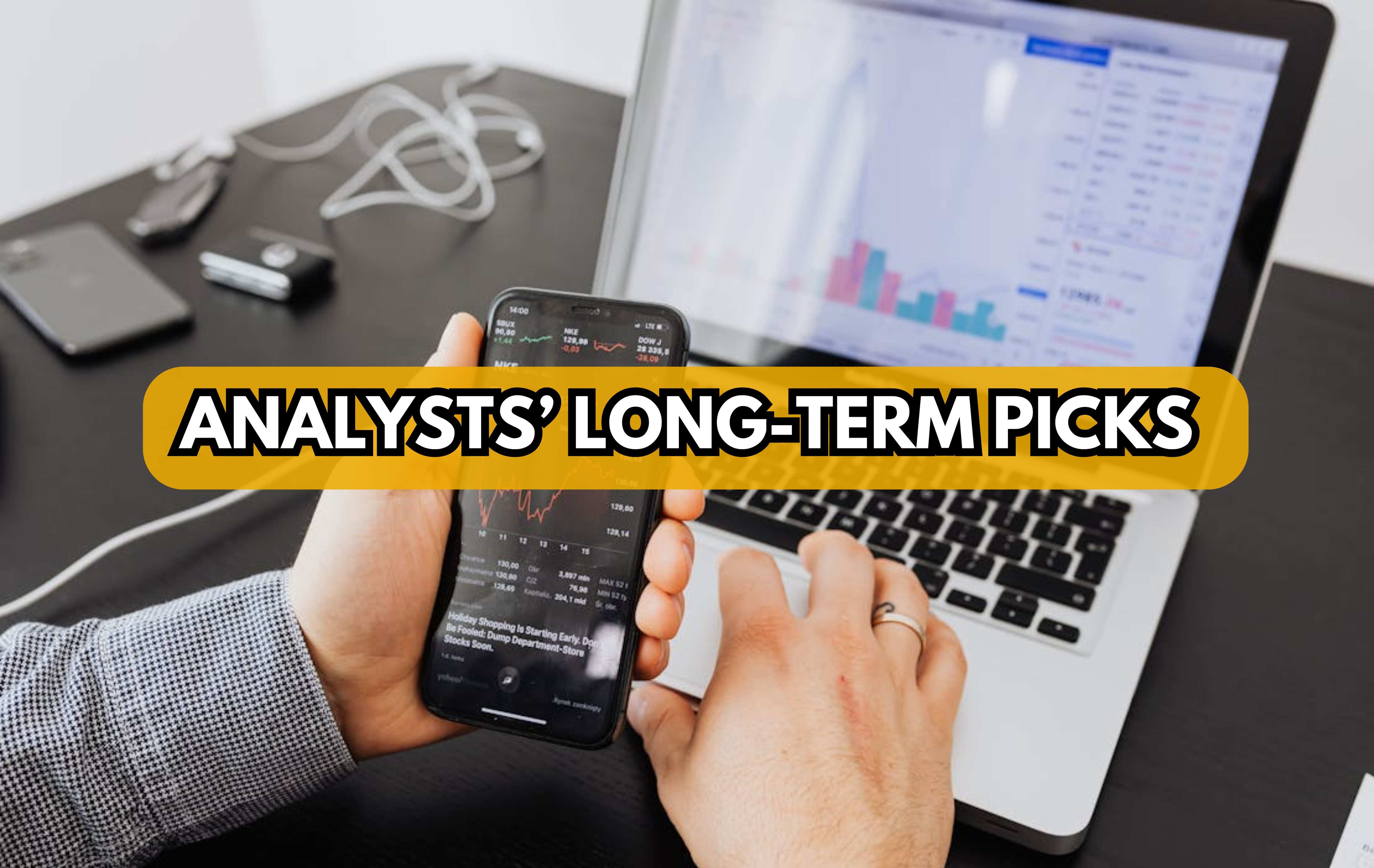 Stocks to Buy for Long Term: 5 midcap, 1 smallcap, 6 largecap stocks analysts are positive on; note down targets for your investment portfolio