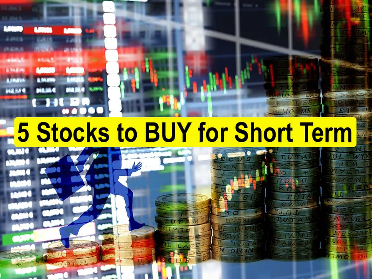 5 stocks to BUY for Short Term 