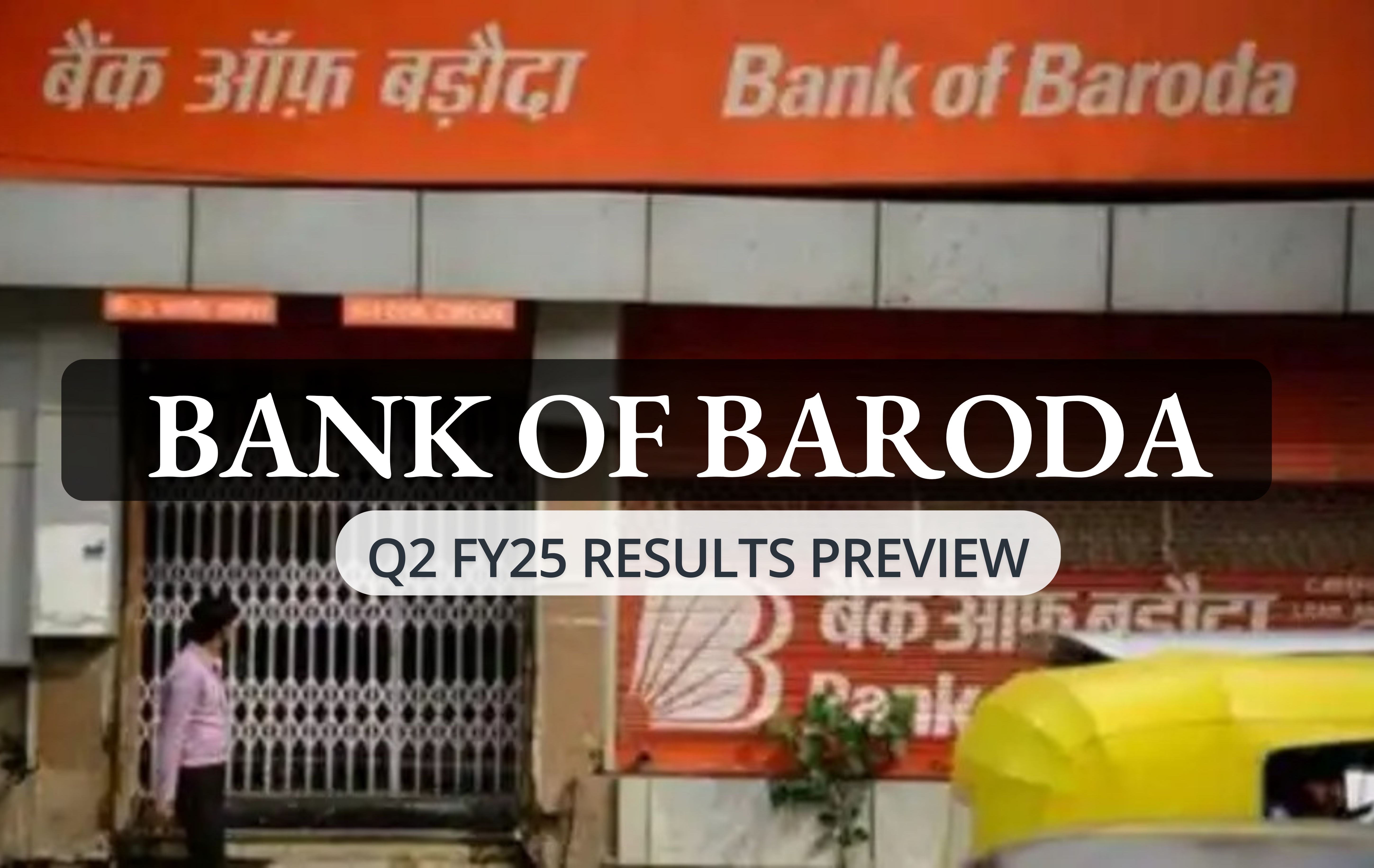 Bank of Baroda Q2 FY25 Results Preview: PSU