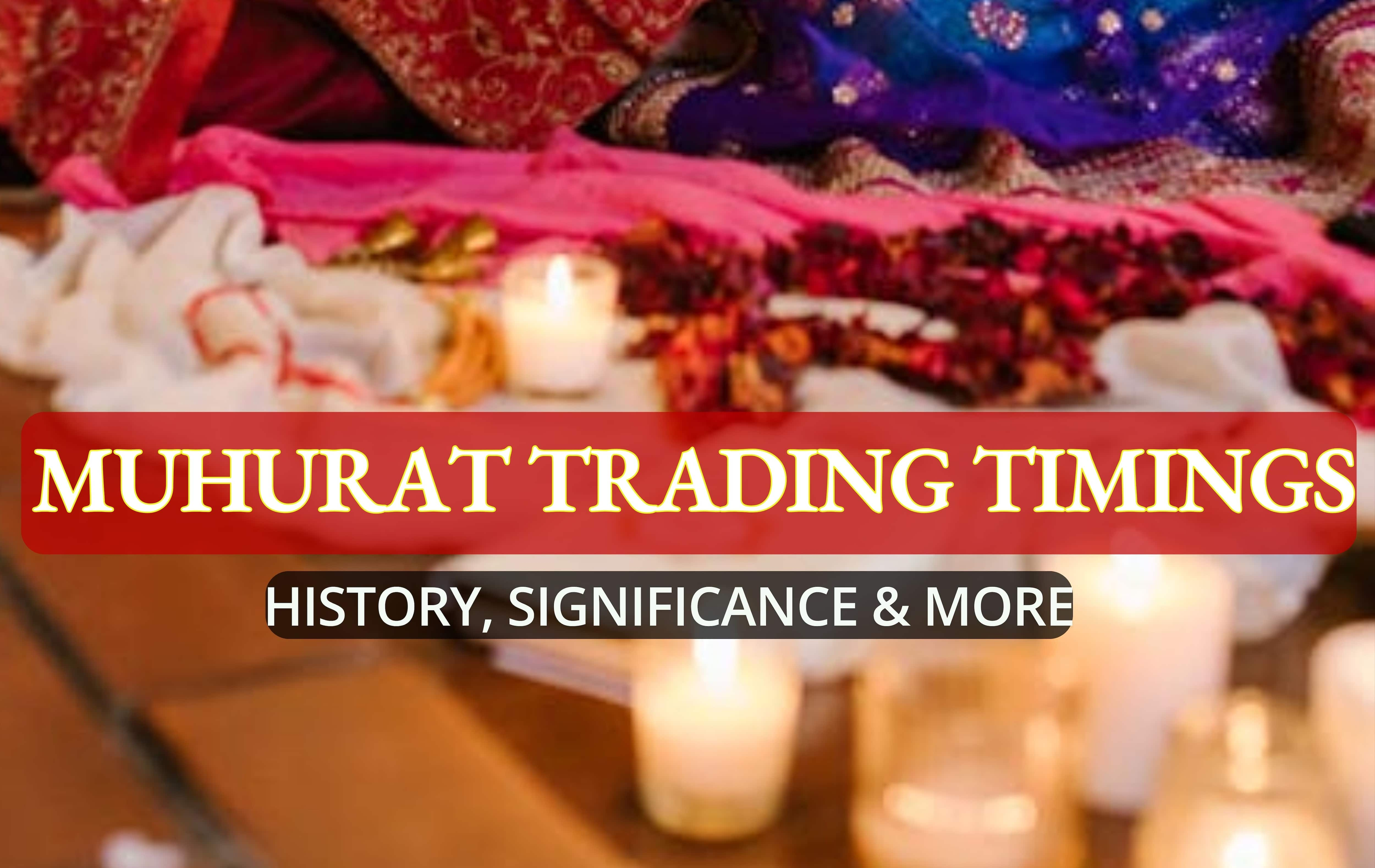 When is Diwali Muhurat trading Today Date Timings history significance