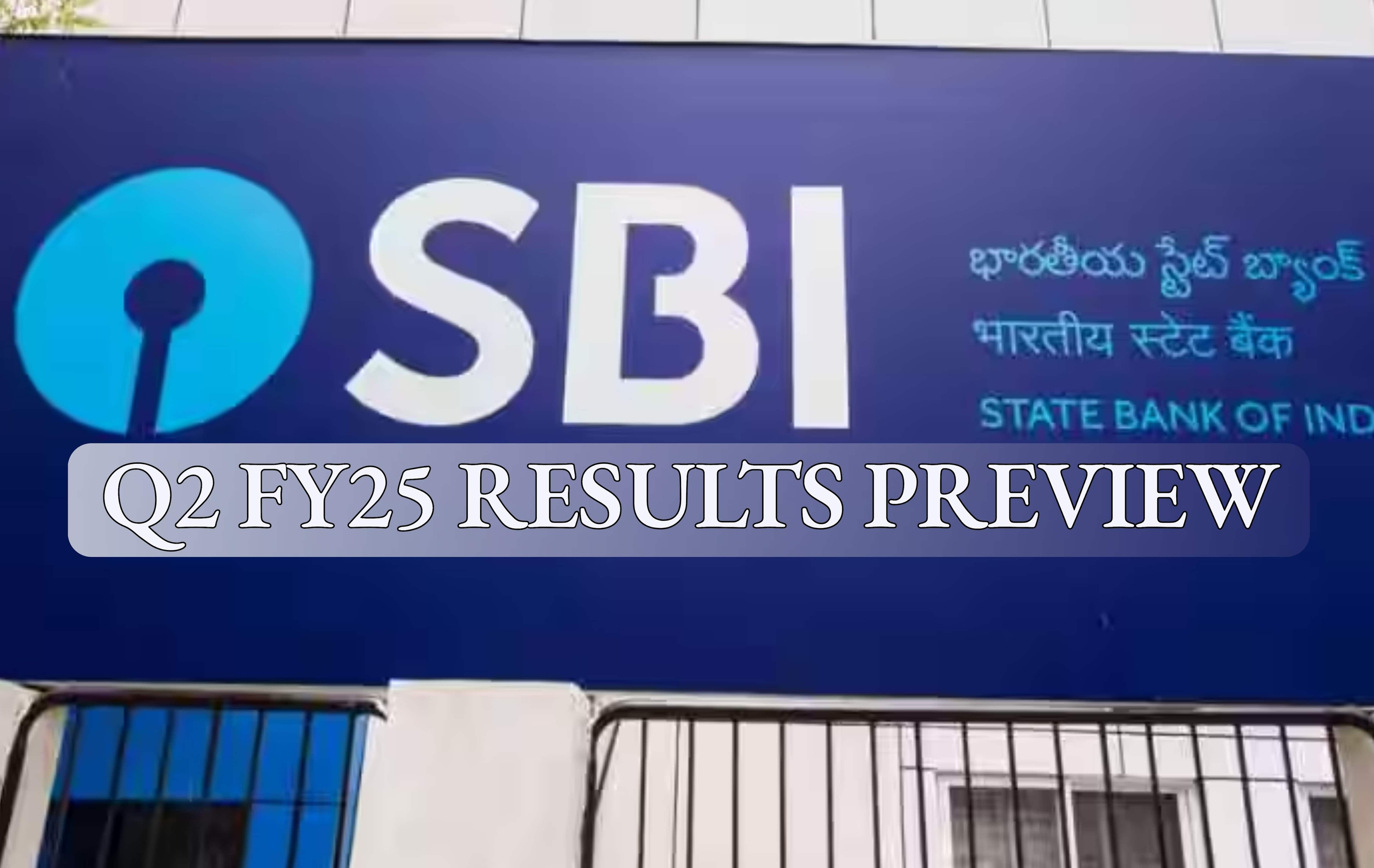 SBI Q2 FY25 Results Preview