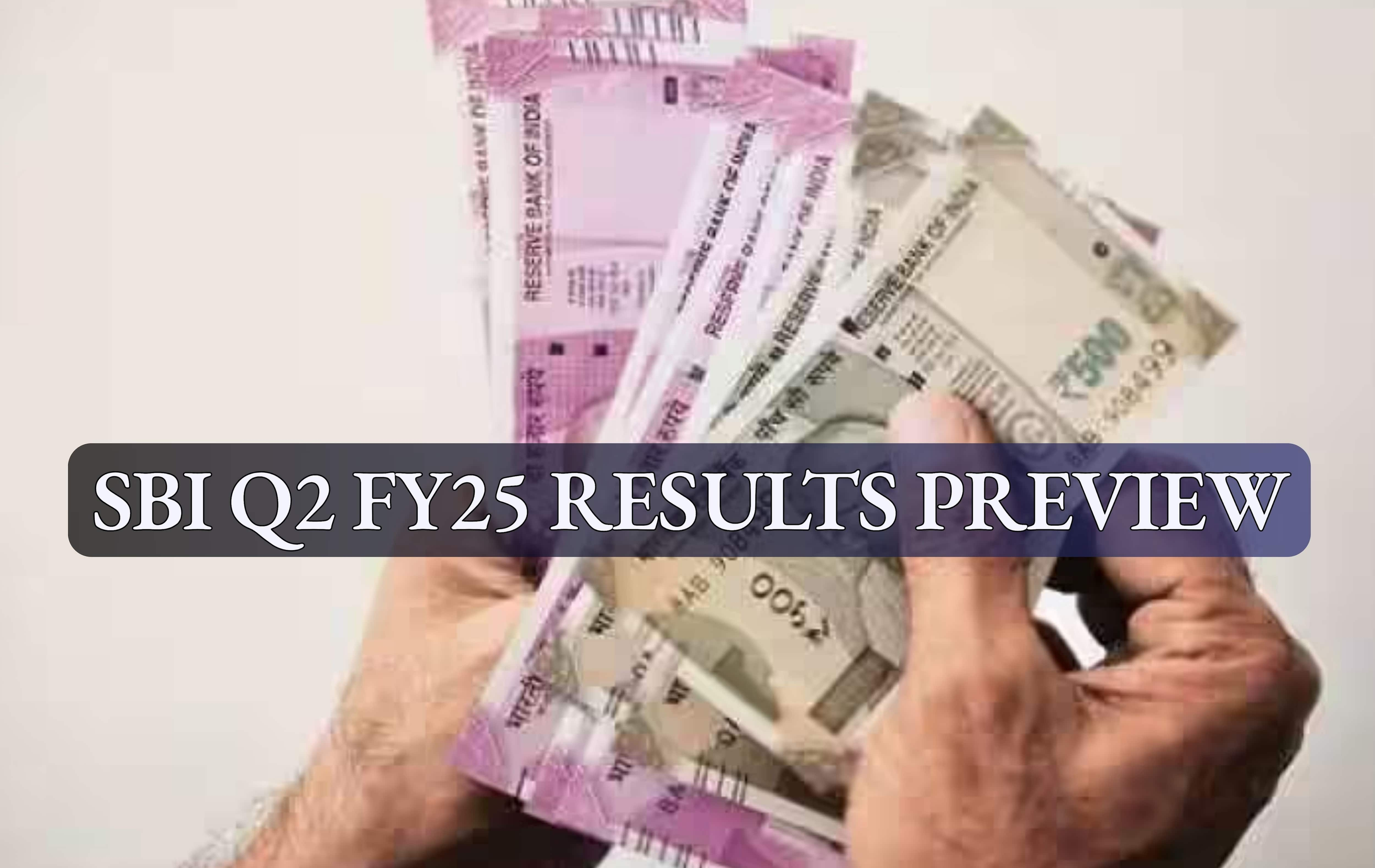 SBI Q2 FY25 Results Preview | 