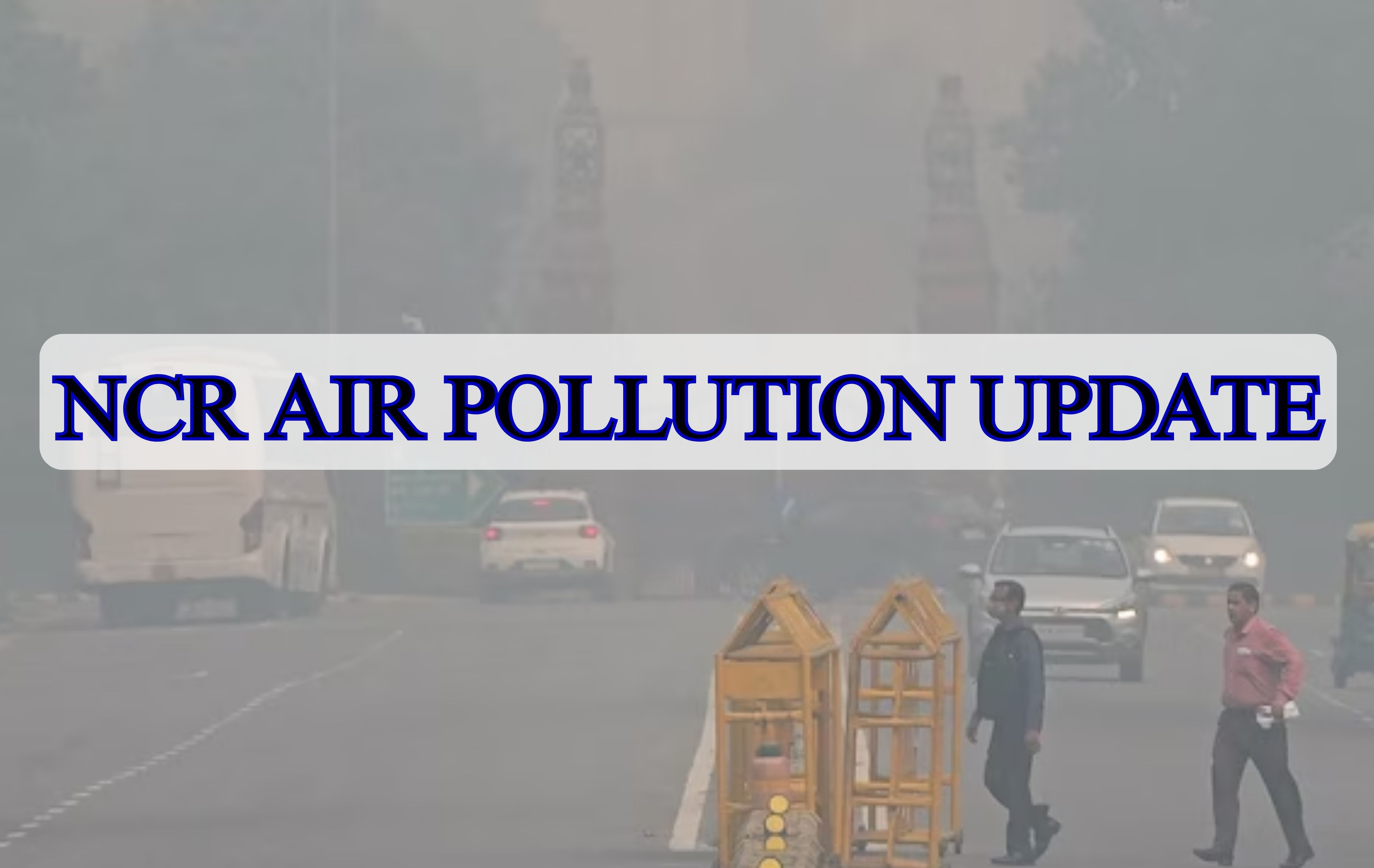 Delhi NCR struggles against air pollution; 'very poor' to 'severe' AQI levels recorded in several regions