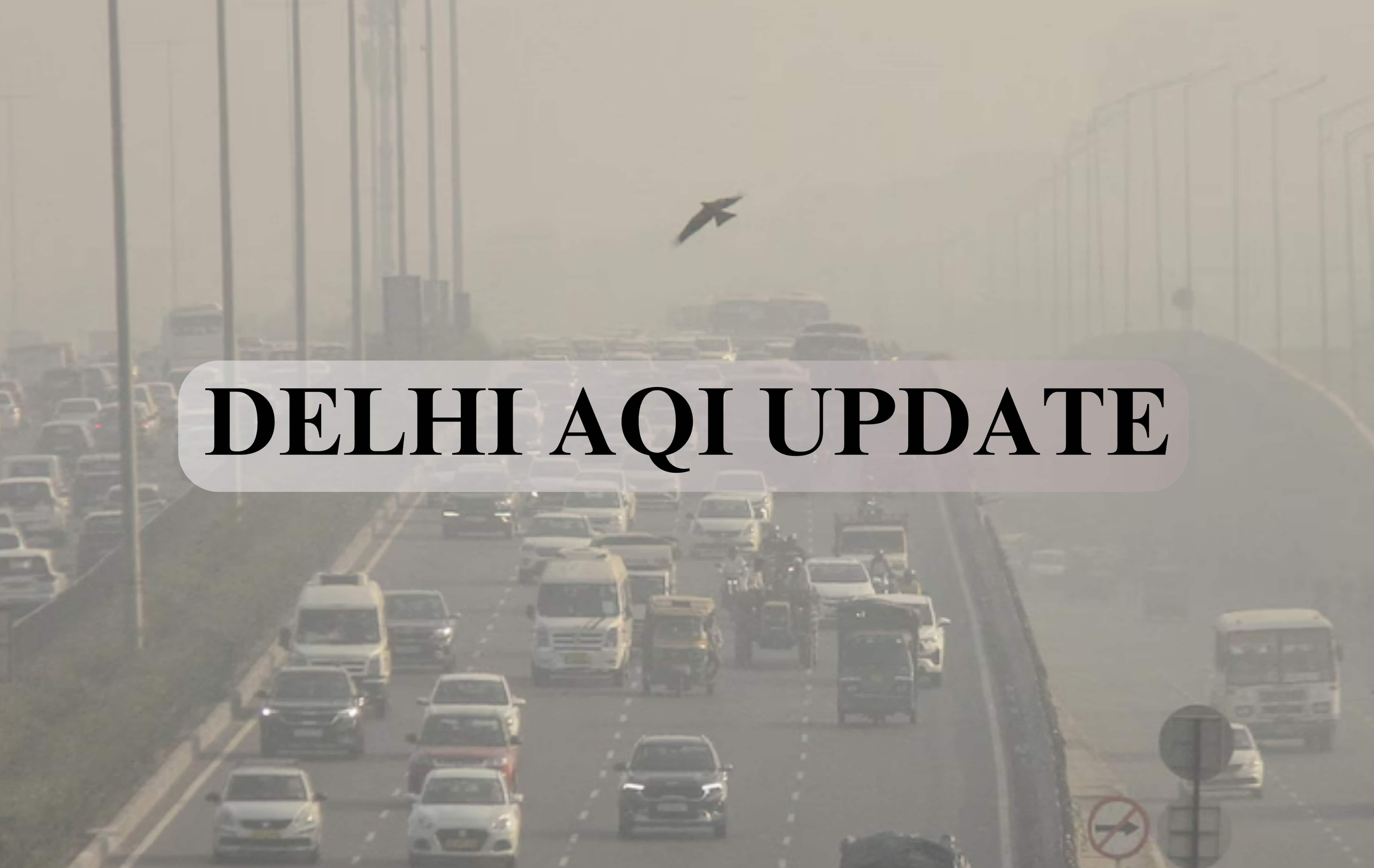 Delhi AQI Air Pollution Update: Relatively better but 'poor' 