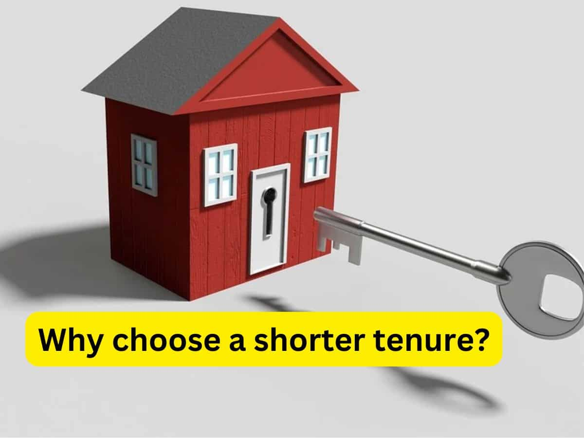 Why choose a shorter tenure?