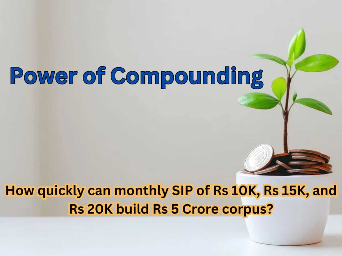 Power of Compounding: How quickly can monthly SIP of Rs 10,000, Rs 15,000, and Rs 20,000 build Rs 5 crore corpus?