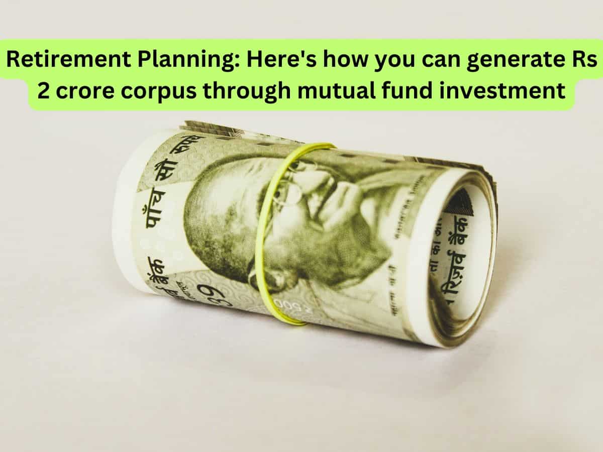 Retirement Planning via Mutual Fund Investment: In how many years can you generate over Rs 2,00,00,000 corpus with Rs 5 lakh lump sum investment? Check calculations