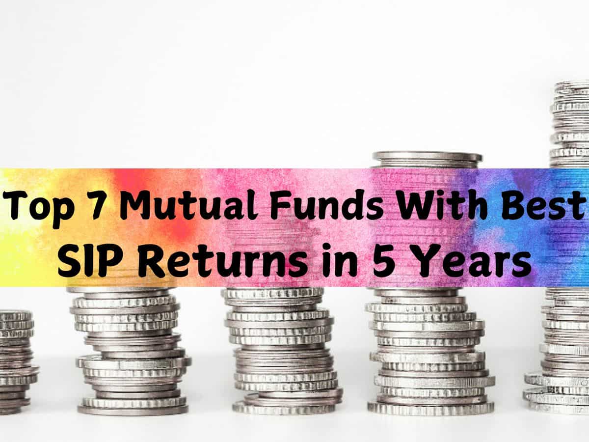 Top 7 Mutual Funds With up to 35.1% SIP Returns in 5 Years: Rs 15,000 monthly SIP investment in No 1 scheme has turned into Rs 21,17,159; read details