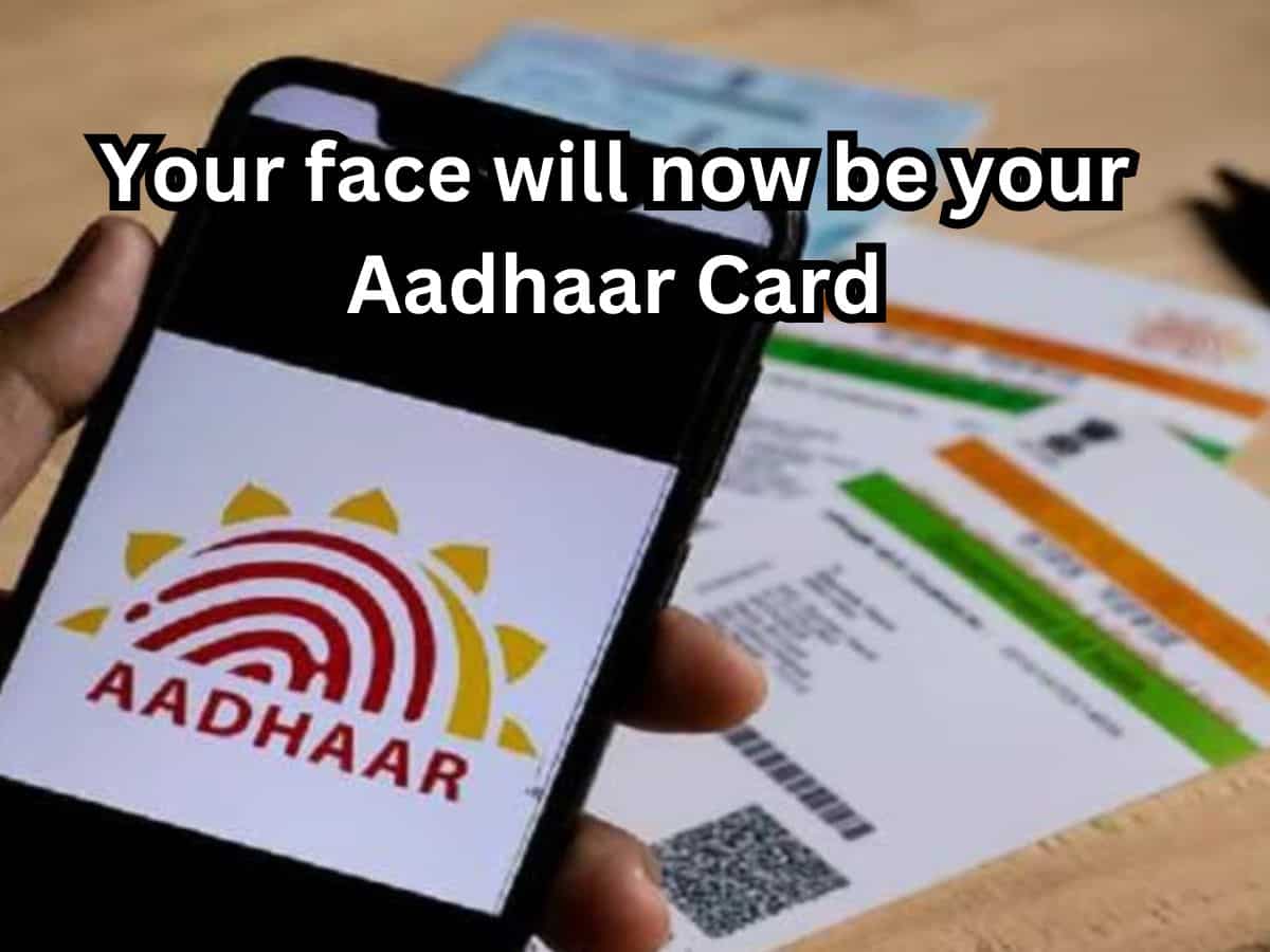 Aadhaar Face Authentification: Your face will now be your Aadhaar Card