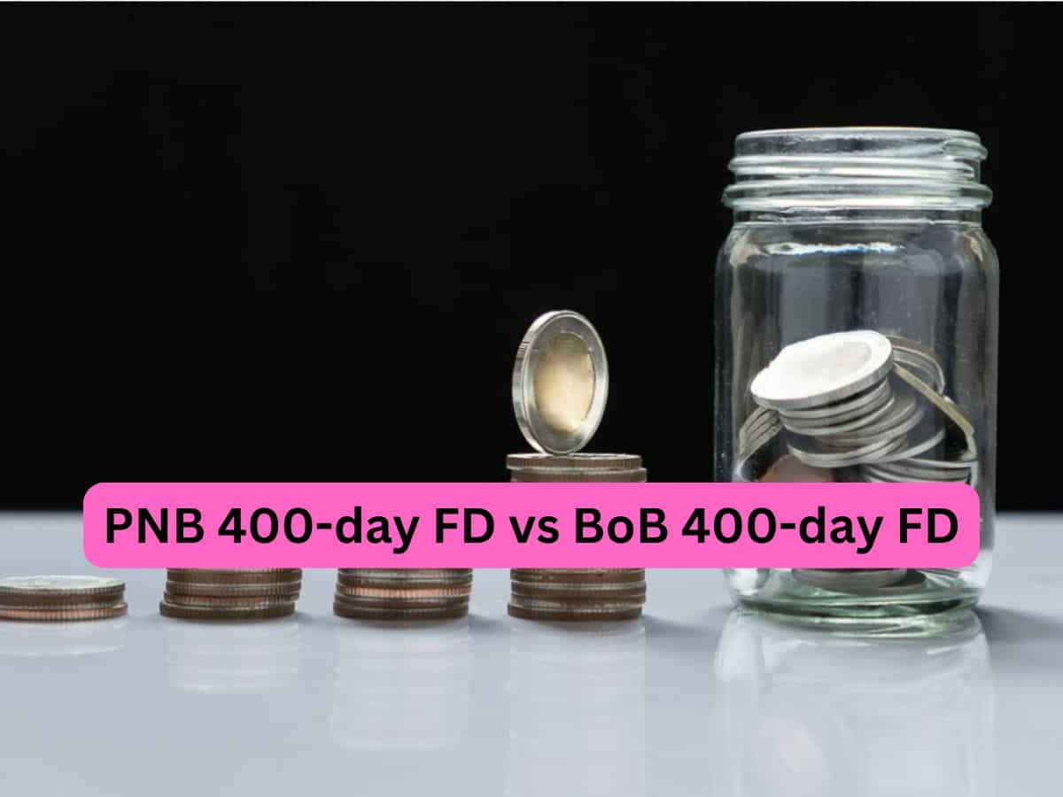 PNB 400-day FD vs BoB 400-day FD: Know your maturity amount on Rs 2 lakh, Rs 4 lakh and Rs 6 lakh investments