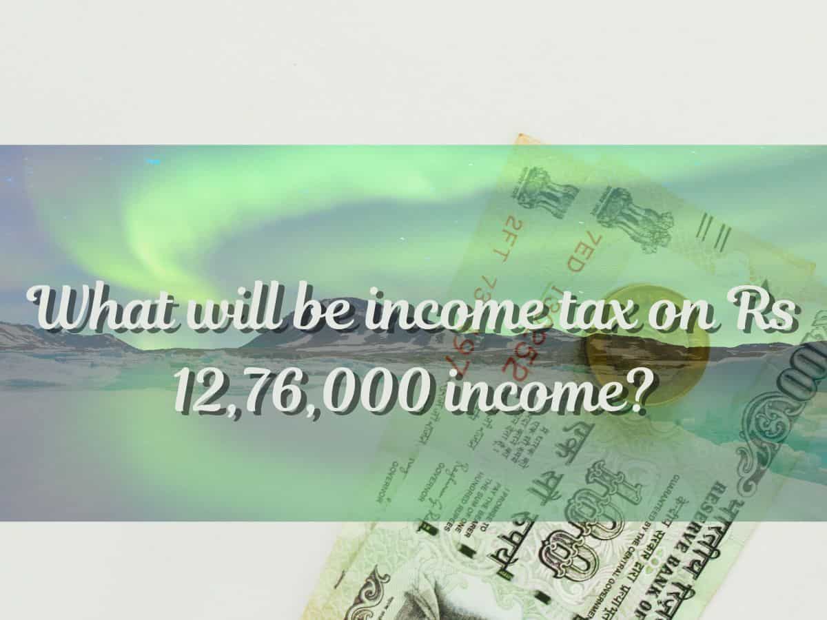 New Tax Regime Calculations: Is your annual income Rs 12,76,000? Will you be taxed on Rs 1,000, or Rs 12,76,000 in proposed new tax regime? Know rules