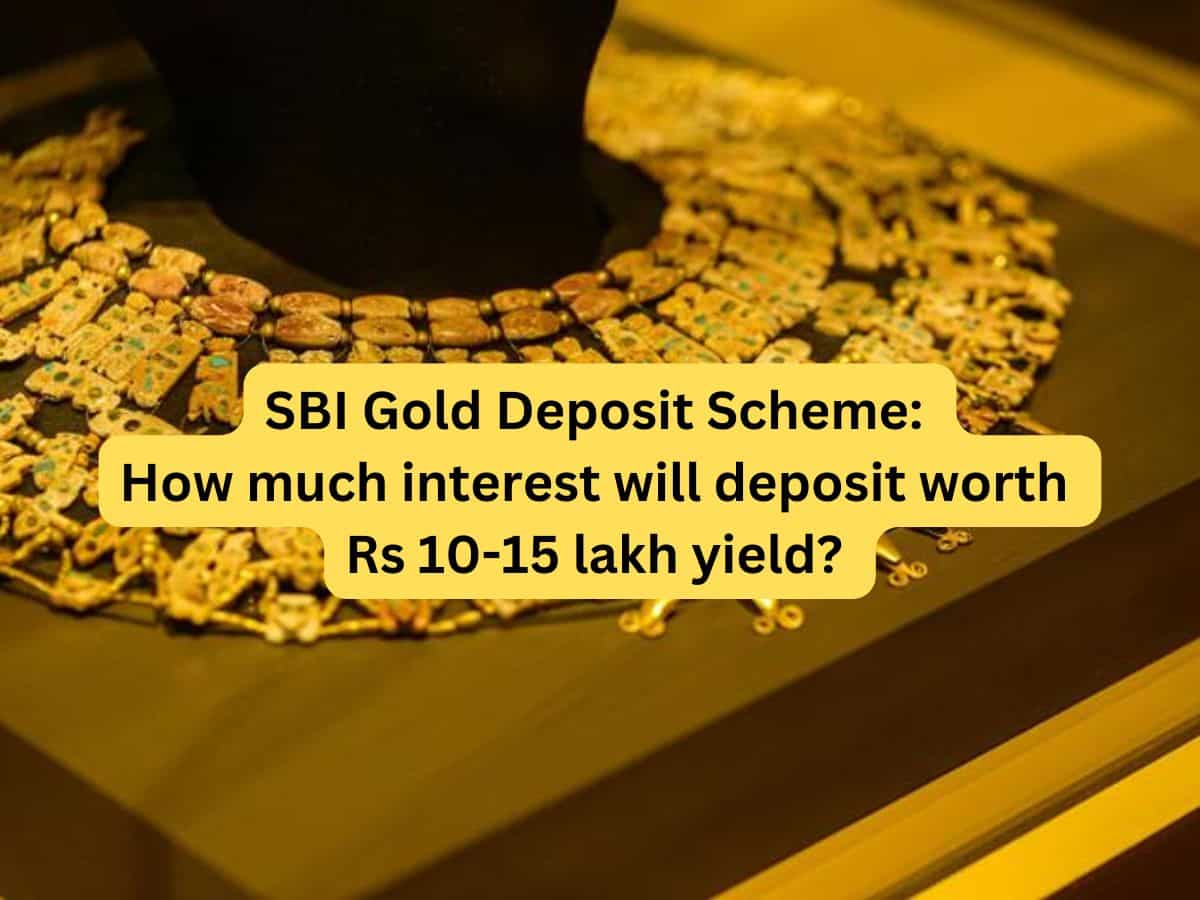 SBI Gold Deposit Scheme: How much interest will deposit worth Rs 10-15 lakh yield? See estimates