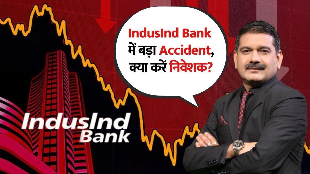 IndusInd Bank Crisis What’s Next for the Stock Expert Analysis by Anil Singhvi