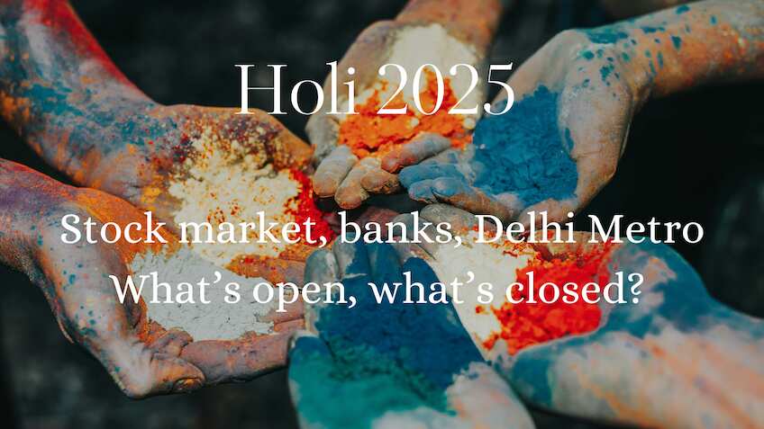 Holi 2025: Stock market, banks, Delhi Metro—What’s open, what’s closed? Check Holika Dahan timings and traditions