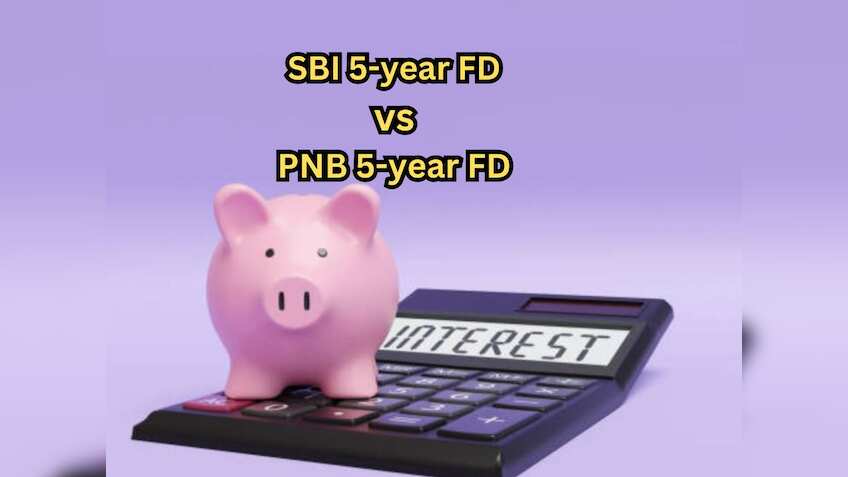 SBI 5-year FD vs PNB 5-year FD: What will general and senior citizens get on Rs 3 lakh, Rs 7 lakh, and Rs 10 lakh investments?