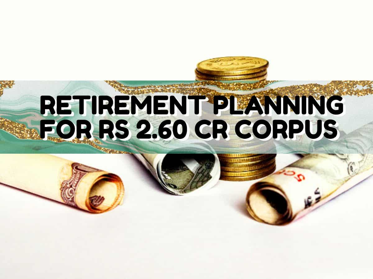 Retirement Planning via One-time Investment: In how many years, can Rs 7,75,000 lump sum deposit generate Rs 2,60,00,000 retirement corpus?