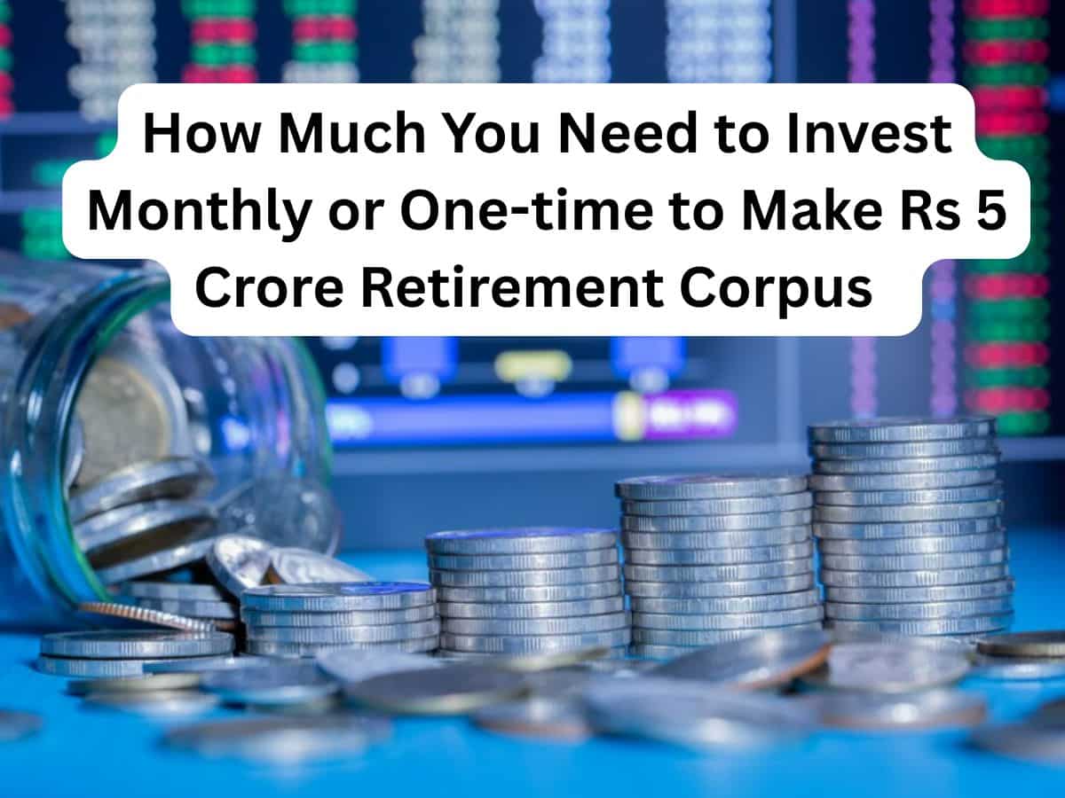 Lump Sum vs SIP Investment: Starting investing at age 25 and want to make Rs 5,00,00,000 retirement fund? Know how much monthly or one-time investment you need to achieve your goal