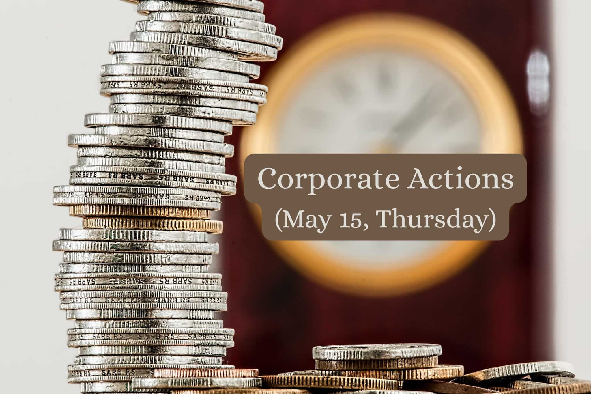 Corporate Actions: BEML, Manappuram Finance, GRSE to trade ex-dividend, Indra Industries to go ex-rights on May 15