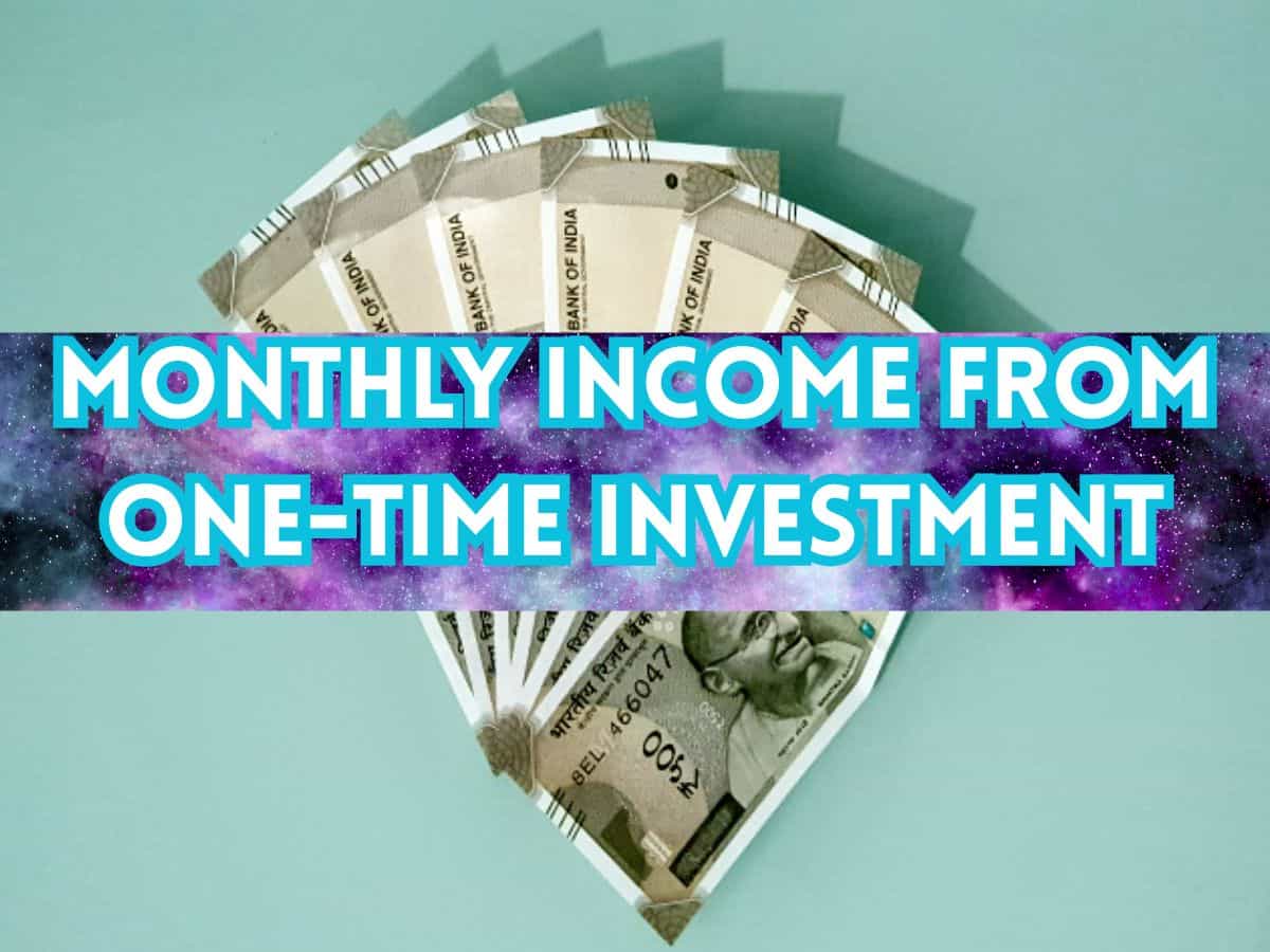Monthly Income From One-time Investment: How your one-time investment of Rs 18,00,000 can generate Rs 3,14,000 monthly income for 30 years