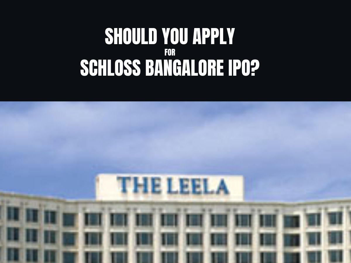 Schloss Bangalore IPO: Should you subscribe to The Leela Hotels issue?