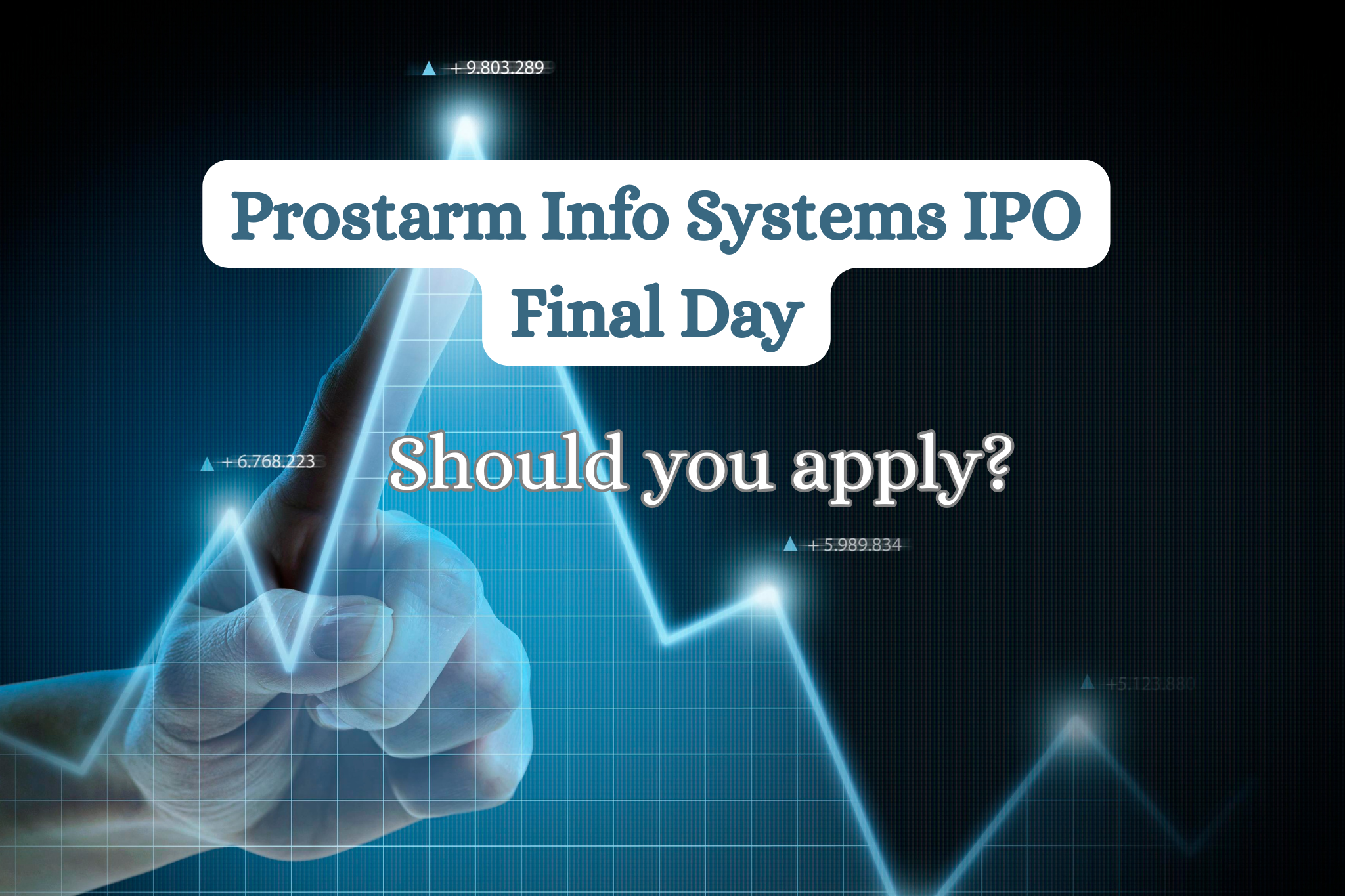 Prostarm Info Systems IPO subscribed over 97x on final day; NII portion sees massive 222x demand