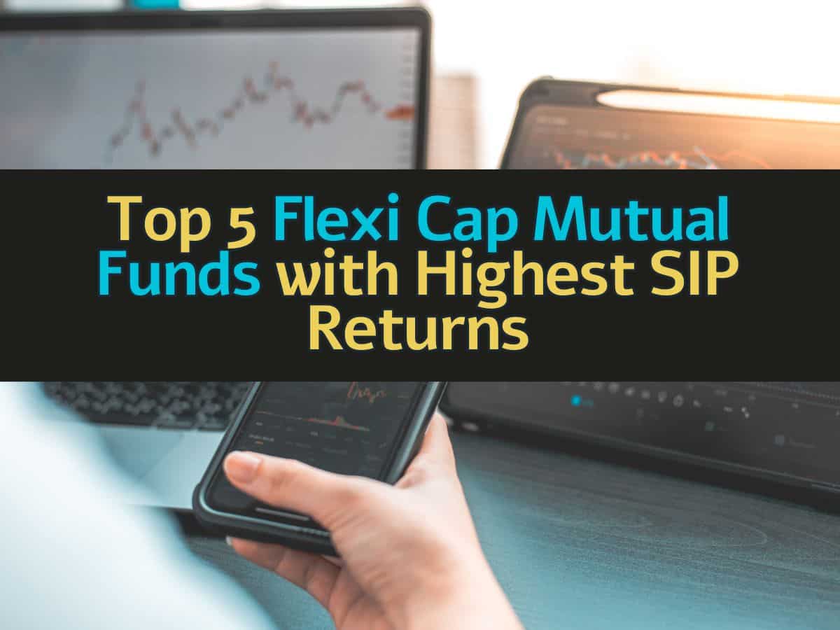 Top 5 Flexicap Mutual Funds With Best SIP Returns in 7 Years: No. 1 fund has converted Rs 25,000 monthly SIP into Rs 51.7 lakh
