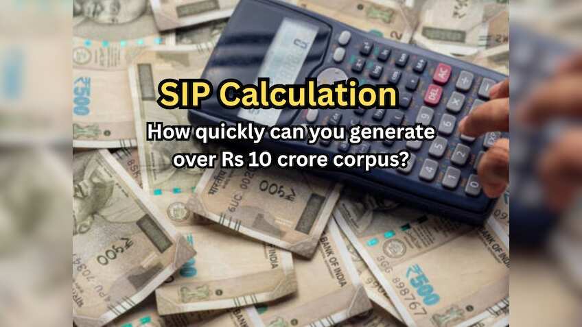 SIP Calculation: Rs 12,000/month investment, how quickly can you generate over Rs 10 crore corpus? See calculations