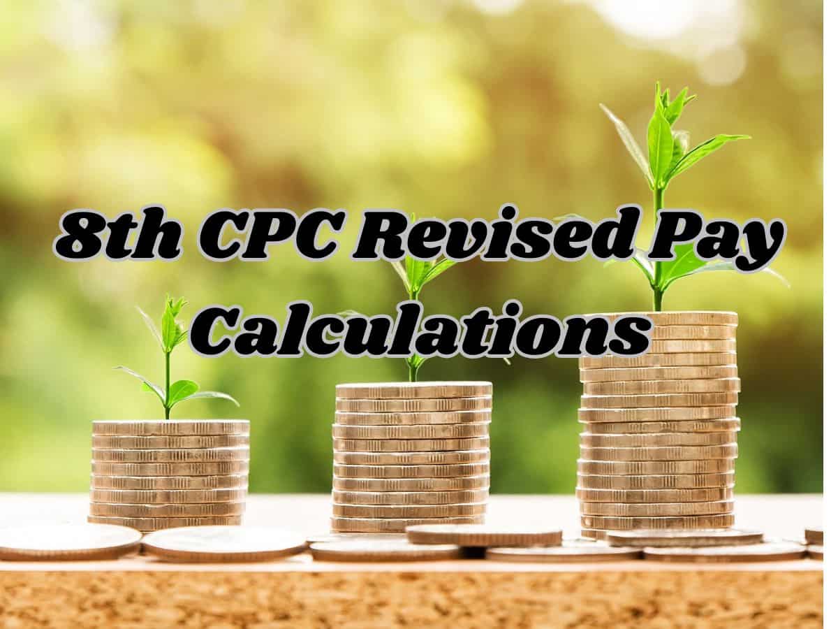 8th Pay Commission Salary Estimates: How Grade Pay 1800, 1900, 2000, 2400, or 2800 employees may see