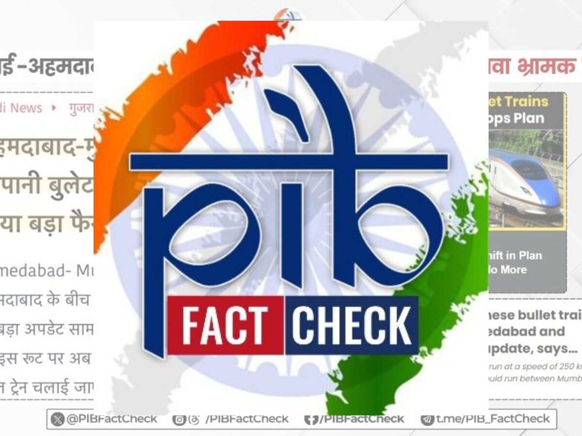 PIB Fact Check: No change in Mumbai-Ahmedabad bullet