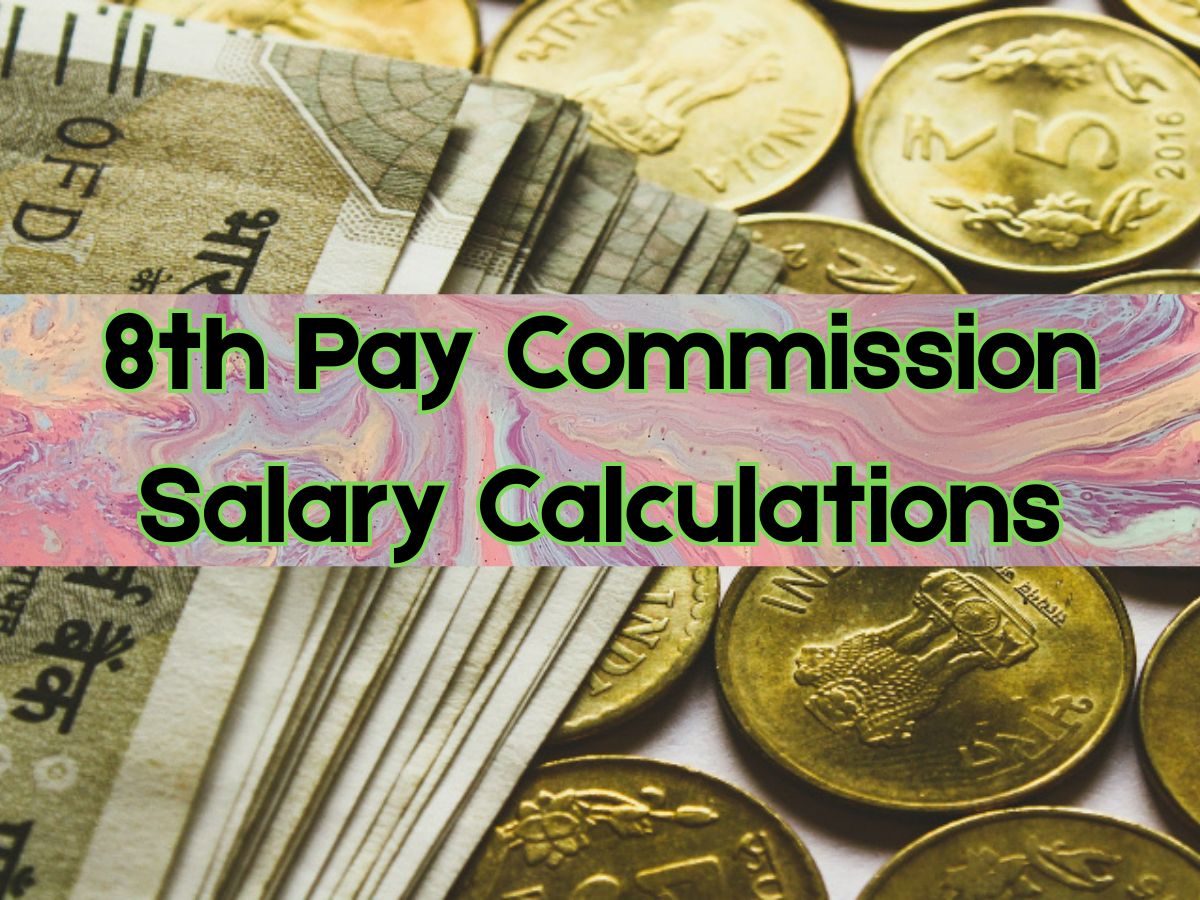 8th Pay Commission Salary Projections: How Grade Pay
