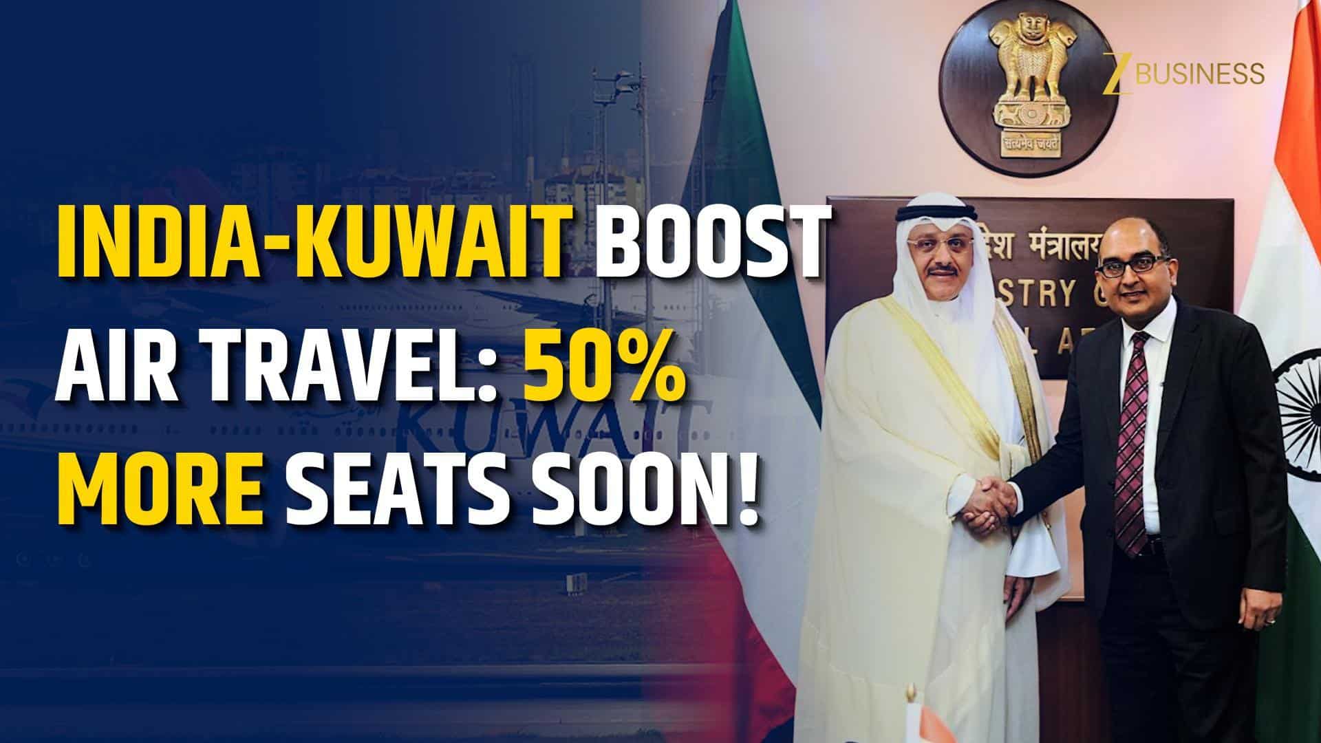 India & Kuwait Expand Air Travel Capacity by 50% After 18 Years