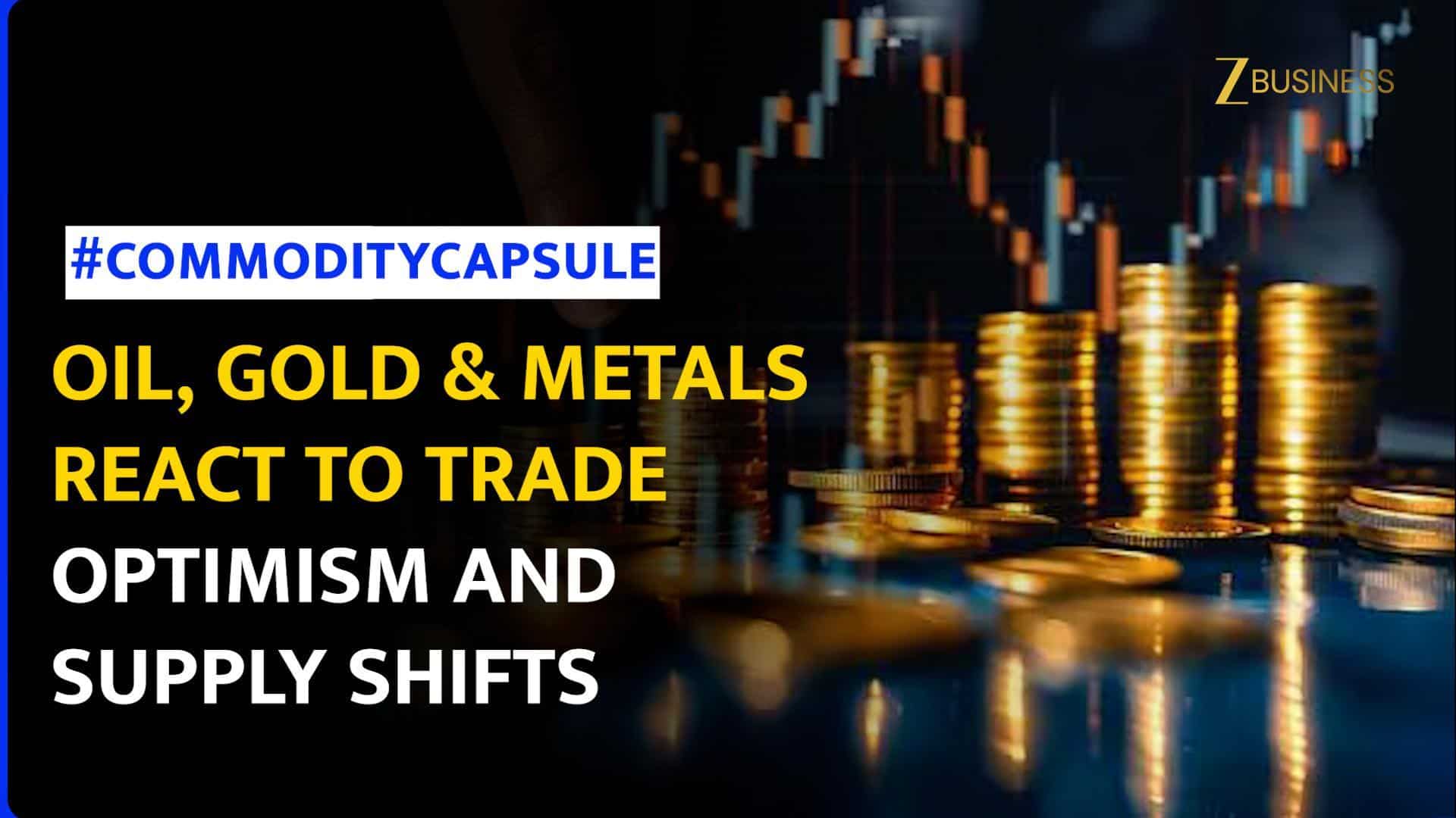 Oil Prices Climb Amid Trade Hopes; Gold, Copper, Lithium See Mixed Moves