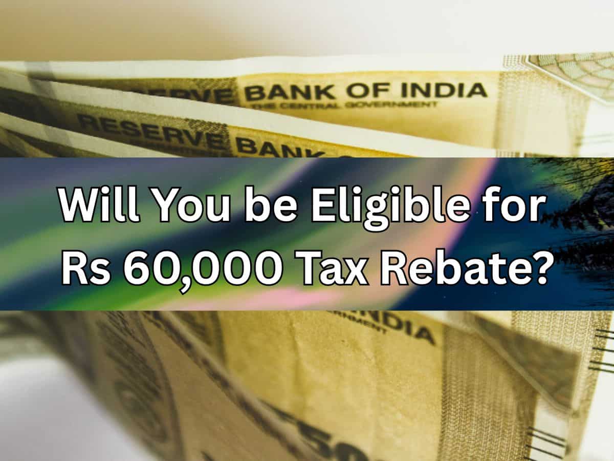 New Tax Regime Calculations: Are you eligible for Rs 60,000 tax rebate in FY25-26? How will you know it?