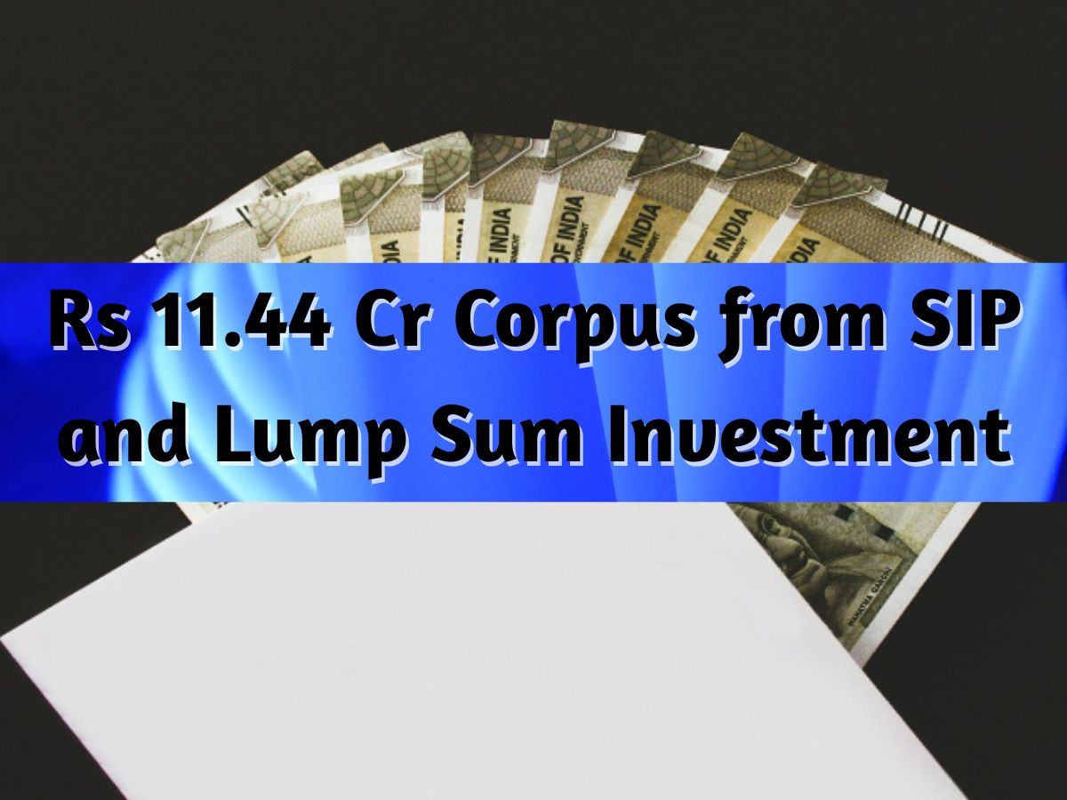 SIP+Lump Sum for Retirement Planning: Why your Rs 15,000 SIP, Rs 6 lakh lump sum investment may take you to Rs 11,44,00,000 corpus by 60 years of age