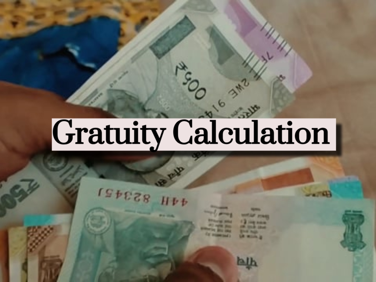 Gratuity Gratuity Calculation: Know your gratuity for Rs 35,000, Rs 55,000 & Rs ...