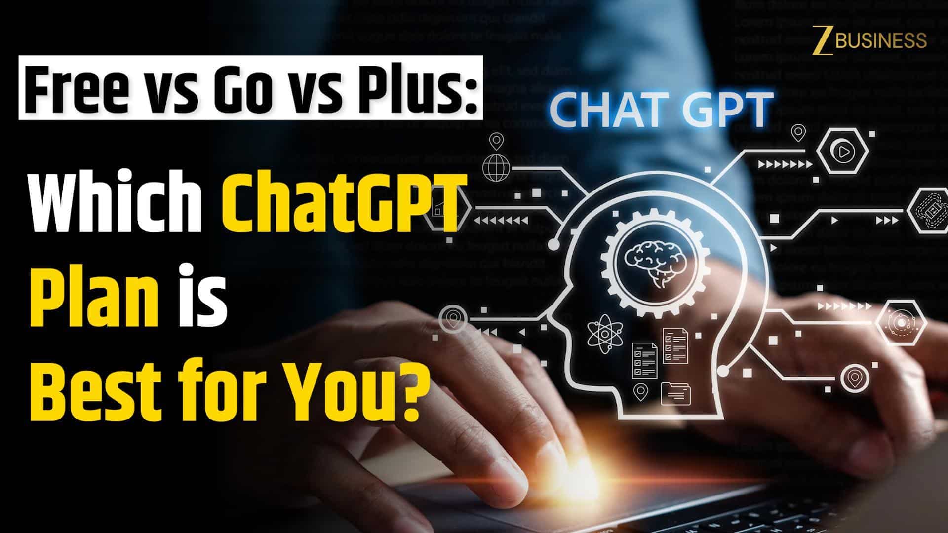Which ChatGPT Should You Use? Plus, Go or Free? Here’s the Difference and a Clear Comparison