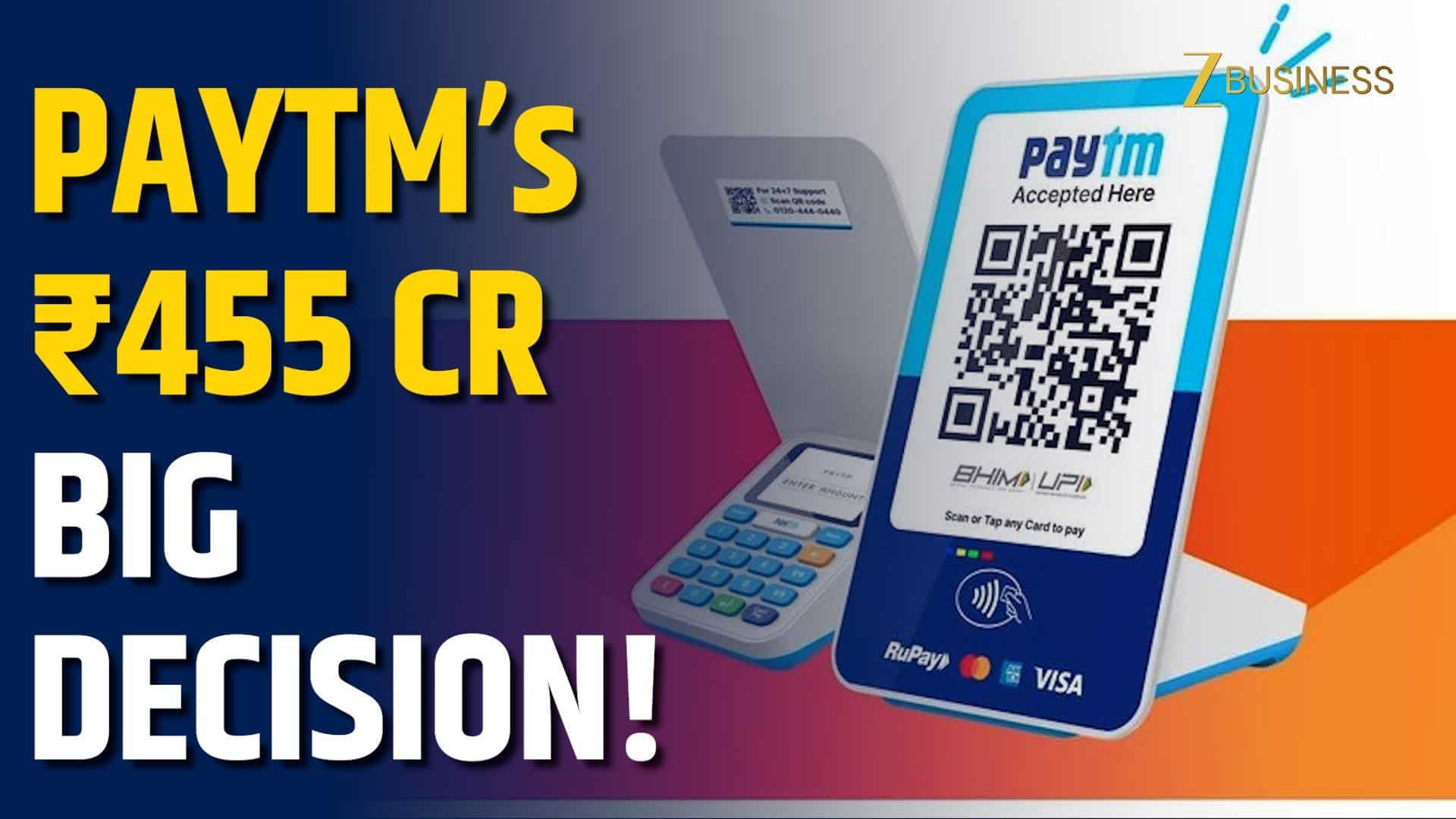 Paytm approves ₹455 crore investment and major restructuring