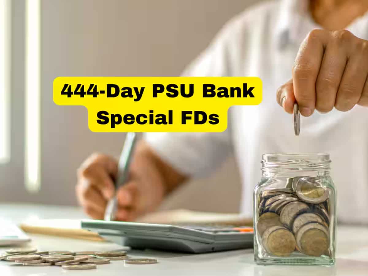 444-Day Special FDs: SBI, Punjab and Sind Bank, Canara Bank and more—Which PSU bank offers highest return on Rs 7,25,000 or Rs 9,25,000 investment?