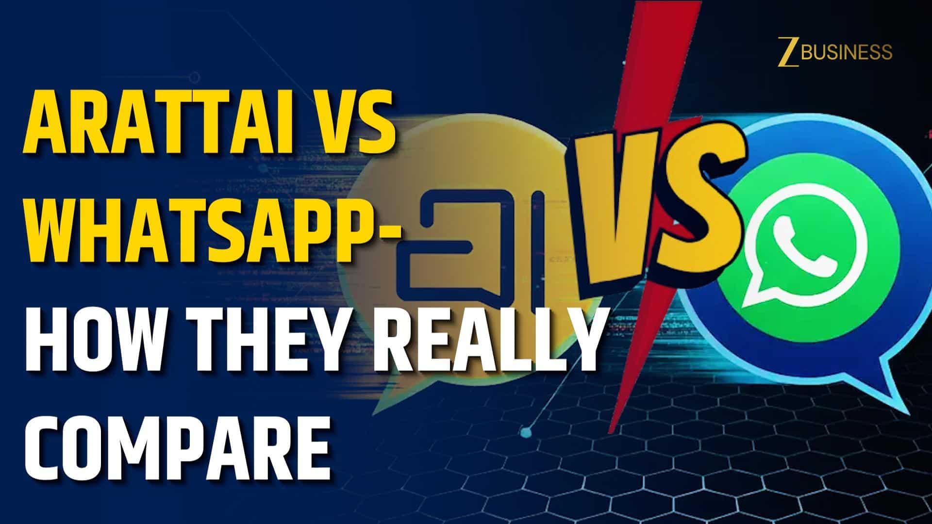 WhatsApp vs Arattai: Key Differences You Must Know
