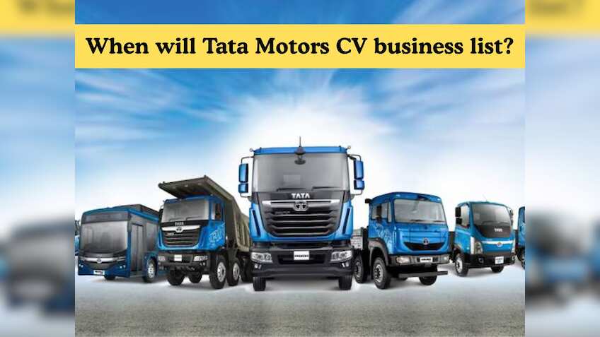 When will Tata Motors CV business get listed? Check latest update