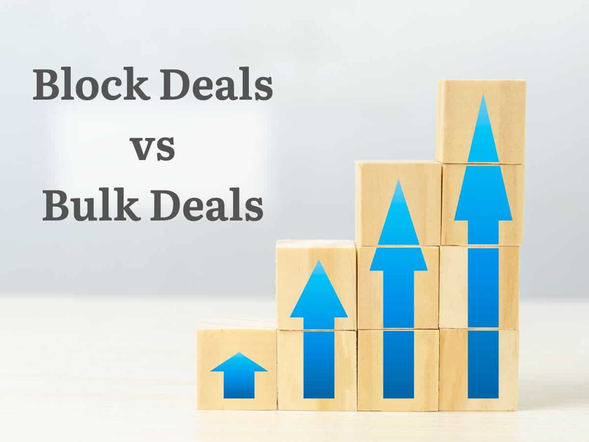 Block Deals vs Bulk Deals: Understanding how they impact stock price movements